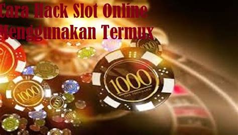 Hack situs slot menggunakan termux. Bo deposit bri 24 jam. Vegas slot 777 link.