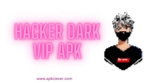 Hacker Dark Vip Apk Download Latest Version For Android