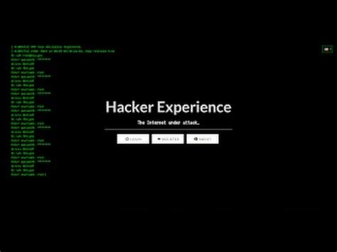 Hacker experience 1. .  ...