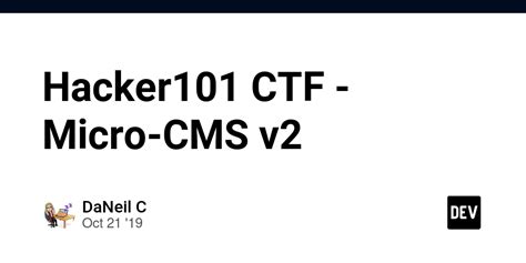 Hacker101 Ctf Hello World Dev Community