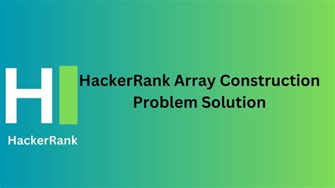 Hackerrank construct the array problem.  All elements in must be non-negative ...