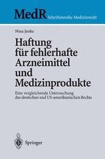 Haftung für fehlerhafte arzneimittel und medizinprodukte. - A civilians guide to the u s military a comprehensive reference to the customs language and structure of the.