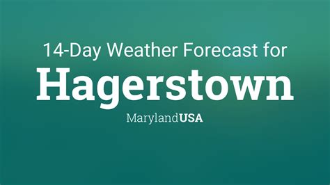  Be prepared with the most accurate 10-day forecast for Hagerstown, M