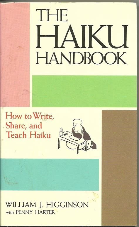 Haiku handbook how to write share and teach haiku. - 2005 tent trailer buyer s guide how to get back.