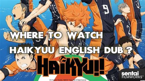 Haikyuu english dub. With the fourth season of Haikyuu making its way to Japan next January, now is a better time than any to check out the first three seasons of the series.But like many of the best English dub ... 
