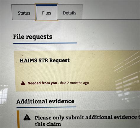 HAIMS STR . VA Disability Claims . Posting for a friend that didn't want to create a reddit account They submitted a claim, it's in stage 2 and there's a VA file request : HAIMS STR From Google it sounds like they don't have to do anything as it is an internal thing, but the stories they did find, it looks like it's a long process.. 