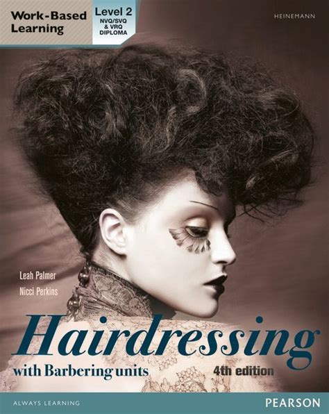 Hairdressing level 2 nvq diploma textbook. - A story worth telling your field guide to living an.