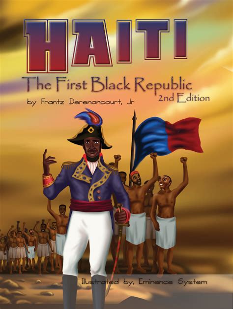 Haiti became the first Black independent republic in the world. Emperor of Haiti. As emperor, Dessalines took drastic measures he felt necessary for Haiti to stay independent. He enforced a system ...