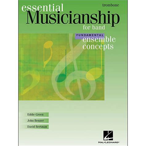 Hal leonard ensemble concepts for band fundamental level trombone. - Sony ericsson vivaz u5i manual instrucciones.
