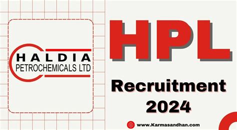 Haldia Petrochemicals Job Vacancies 2024 Notification invites ...