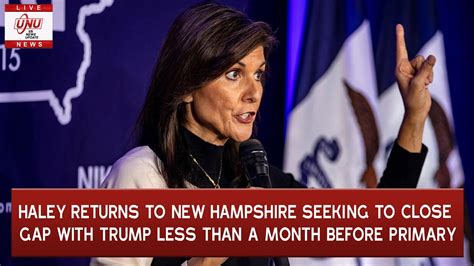 Haley returns to New Hampshire seeking to close gap with Trump less than a month before primary