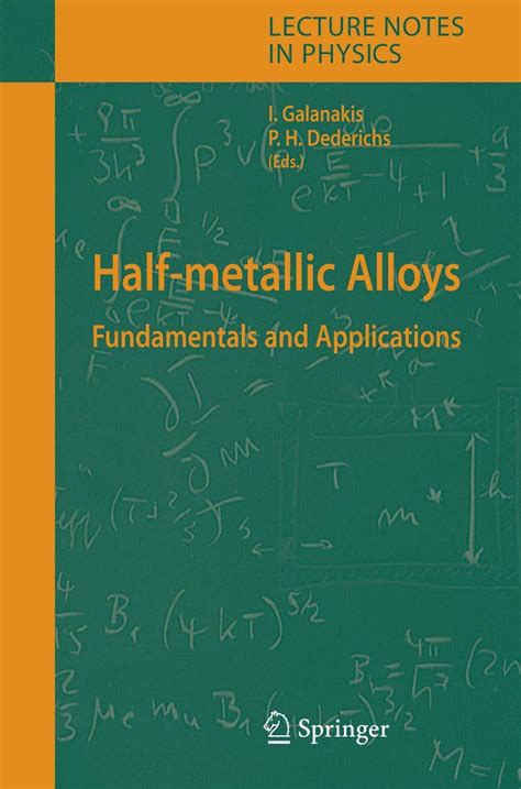 Half Metallic Alloys Fundamentals And Applications Lecture Notes In Physics