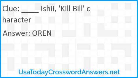 Kill bill? Crossword Clue Here is the solution for the Kill bill? clue featured in New York Times puzzle on May 30, 2019. We have found 40 possible answers for this clue in our database. Among them, one solution stands out with a 94% match which has a length of 4 letters. You can unveil this answer gradually, one letter at a time, or reveal it .... 