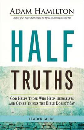 Half truths leader guide by adam hamilton. - Haier 5000 btu aire acondicionado manual.