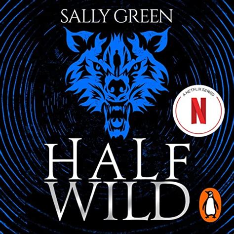 Read Half Wild The Half Bad Trilogy 2 By Sally Green
