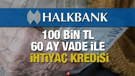Halkbank 50000 tl ihtiyaç kredisi 2020