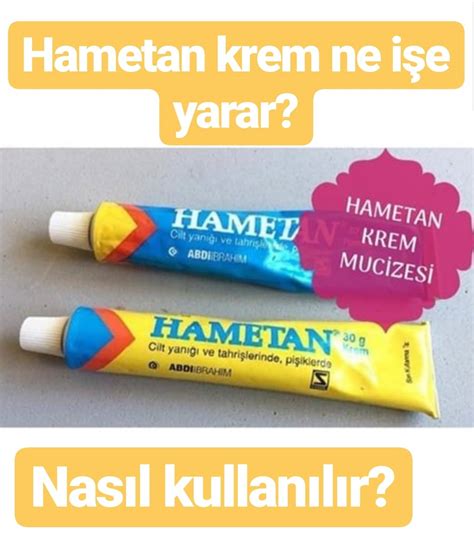 Hametan Ne İşe Yarar. 
