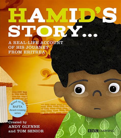 Read Hamids Story A Reallife Account Of His Journey From Eritrea By Andy Glynne