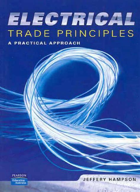 Hampson electrical trade principles 3rd edition. - Solutions manual for taxation of individuals.