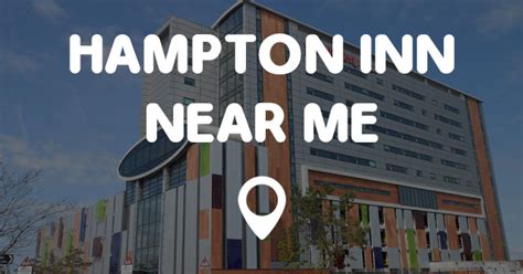 How to Find the nearest Hampton In around me? Type Hampton In in the search box on this page, and set the conditions to be “Near Me” then we’ll show you the closest …. 