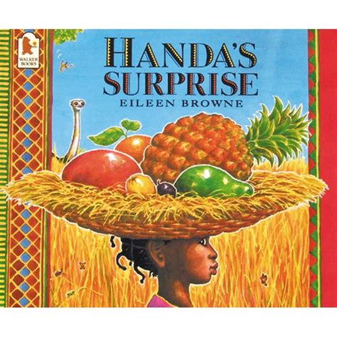 Handa’s Surprise by Eileen Browne - Gaddesby Primary …