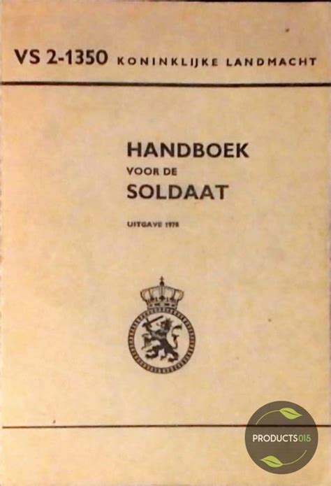 Handboek voor de soldaat vs 2 1350 kon landmacht. - 2006 suzuki forenza manual transmission fluid.