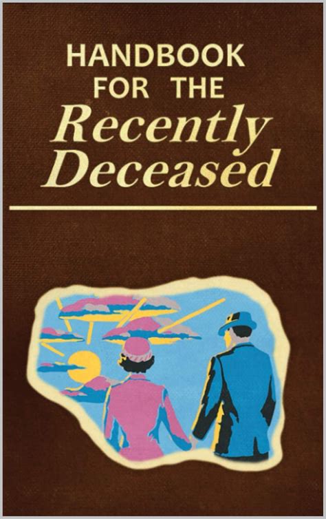 Handbook For The Recently Deceased Printable