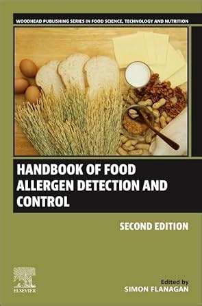 Handbook Of Food Allergen Detection And Controlhandbook Of Food Analysis