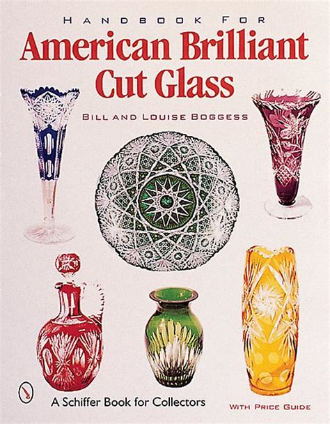 Handbook for american brilliant cut glass schiffer book for collectors. - Darstellung des lebens und charakters immanuel kant's.