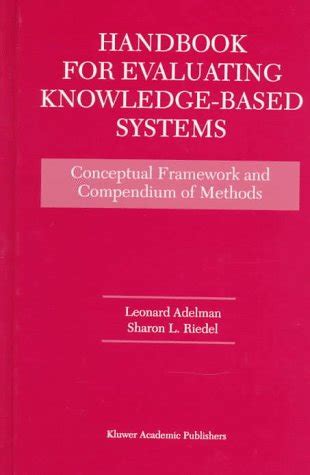 Handbook for evaluating knowledge based systems conceptual framework and compendium of methods author leonard adelman oct 2012. - Dartmoor and south devon cycling country lanes goldeneye cyclinguides.