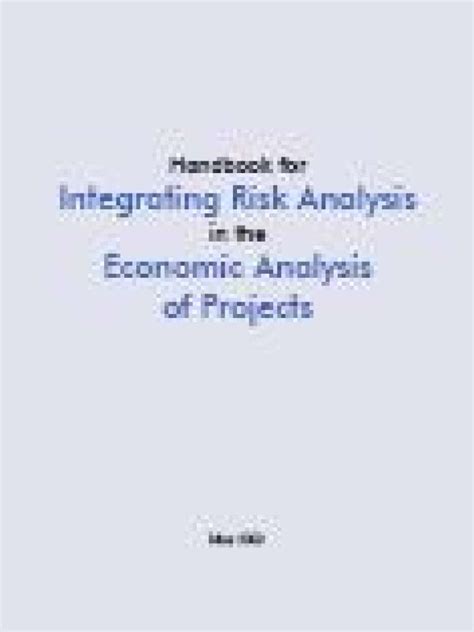 Handbook for integrating risk analysis in the economic analysis of projects. - Ingersoll rand ssr epe 200 service manual.