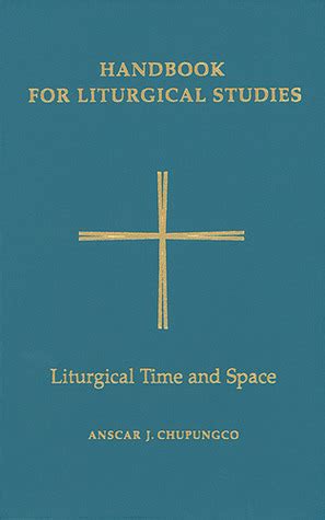 Handbook for liturgical studies liturgical time and space by anscar j chupungco. - Il manuale del frullatore ninja 75 ricette facili e veloci.