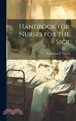 Handbook for nurses for the sick. - Isuzu 4le1 diesel engine instruction manual.