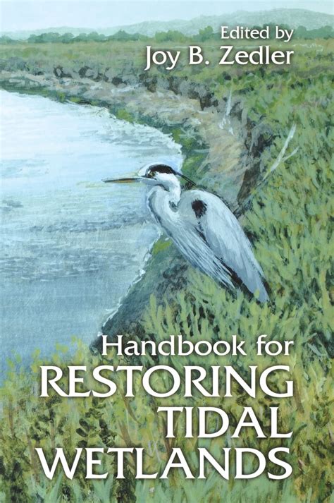 Handbook for restoring tidal wetlands crc marine science. - Da ilha de são luís aos refolhos de botafogo.