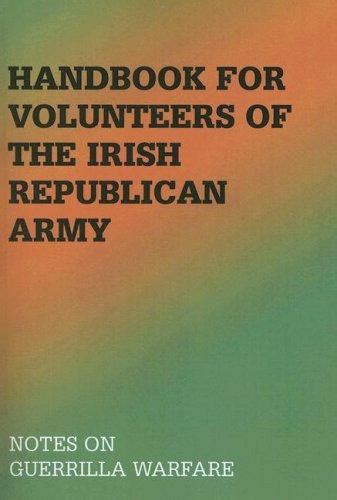 Handbook for volunteers of the irish republican army by anonymous. - Deutsch-polnische begegnungen im spiegel der literatur.