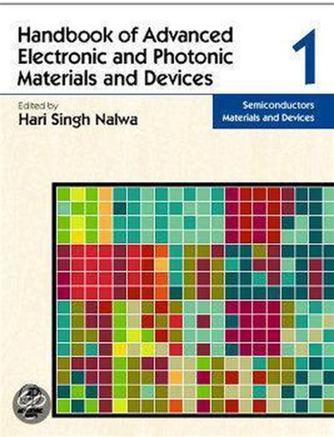Handbook of advanced electronic and photonic materials and devices. - Diario del artista echado a perder.