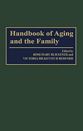 Handbook of aging and the family. - Essentials of ferrets a guide for practitioners an update to.