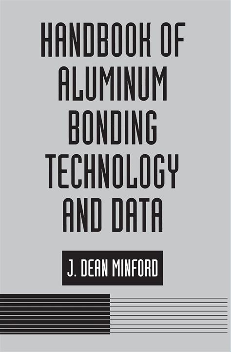Handbook of aluminum bonding technology and data by j d minford. - Mitsubishi electric mxz 120 va manual.