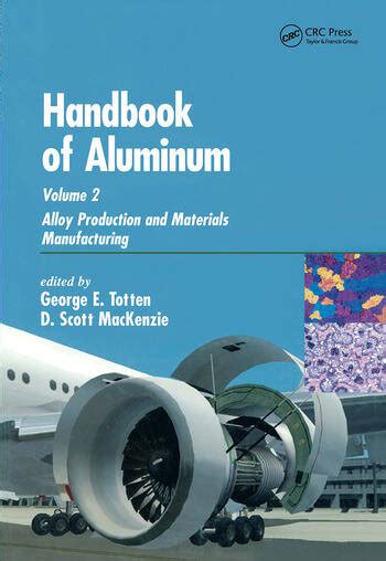 Handbook of aluminum volume 2 alloy production and materials manufacturing. - Tools of the trade and rules of the road a surgical guide.