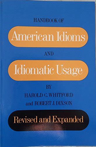 Handbook of american idioms and idiomatic usage. - Zuźka d. zołzik pierwszakiem. królowa ciastek.