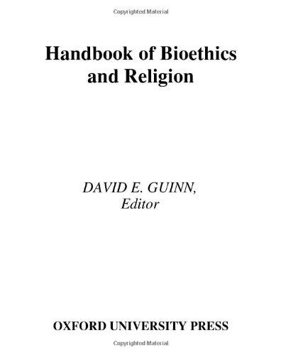 Handbook of bioethics and religion by international human rights law institute depaul university david e guinn executive director. - 2000 cadillac catera service repair manual software.