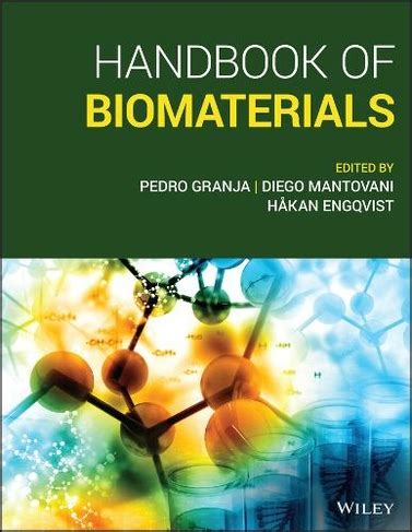 Handbook of biomaterials by pedro granja. - A practical guide to human resources management by jeff stinson sphr gphr ccp grp cbp.