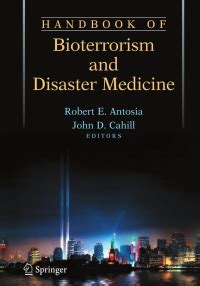 Handbook of bioterrorism and disaster medicine. - Luc béland, lucio de heusch, jocelyn jean, christian kiopini.