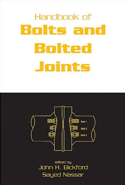 Handbook of bolts and bolted joints by john bickford. - Yamaha electone b 60 service manual.