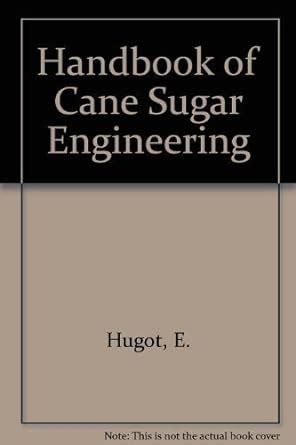 Handbook of cane sugar engineering third edition sugar series. - Manuale del compressore d'aria sullair 185h.