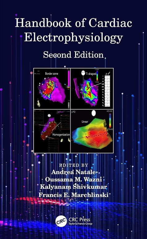 Handbook of cardiac electrophysiology second edition by andrea natale. - Cómo su mente puede curar su cuerpo.