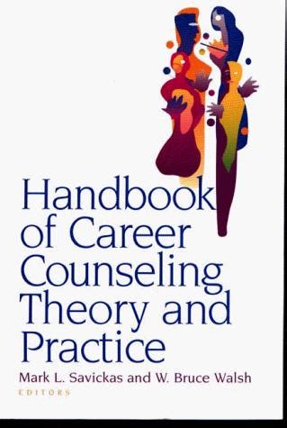 Handbook of career counseling theory and practice by mark savickas. - Tecnicas de exploracion en medicina nuclear.