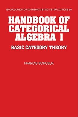 Handbook of categorical algebra vol 1 basic category theory. - Fideikommiss-schutz in deutschland versus landarbeiterheim-schutz in dänemark.