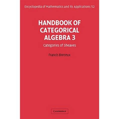 Handbook of categorical algebra vol 3 sheaf theory. - Razón y pasión en la prensa popular.