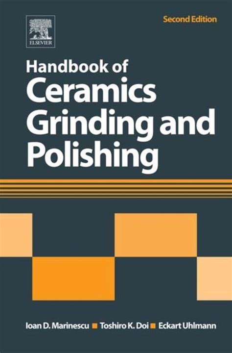 Handbook of ceramics grinding and polishing. - Telecourse study guide for the examined life.
